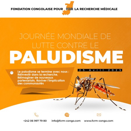 JOURNÉE MONDIALE DE LUTTE CONTRE LE PALUDISME – 25 AVRIL 2025